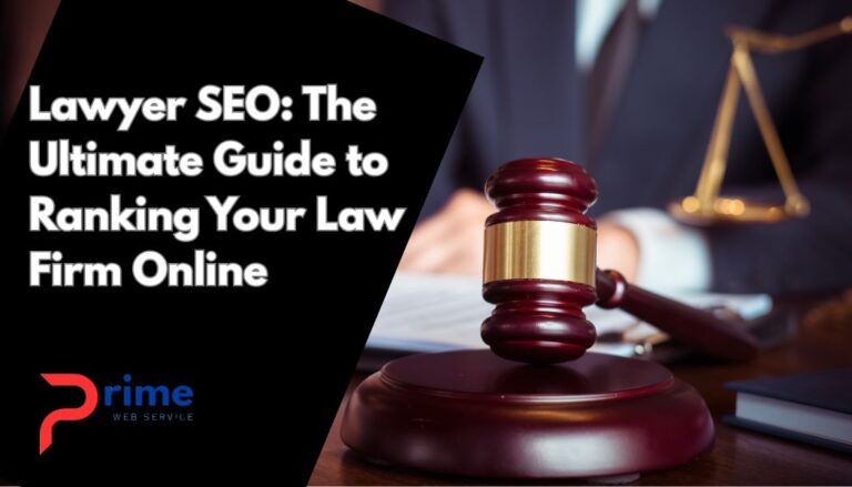 Lawyer SEO: The Ultimate Guide to Ranking Your Law Firm Online